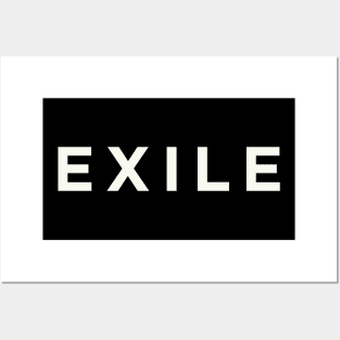 Exile Posters and Art